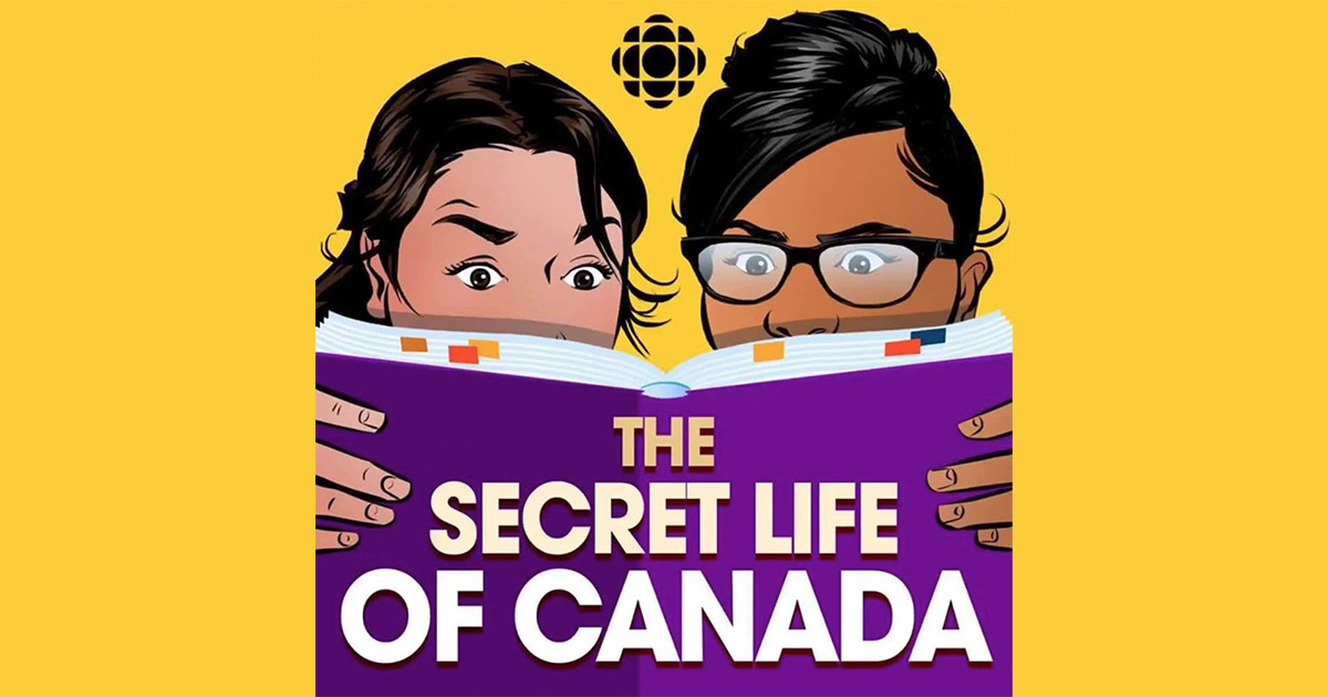 Secret Life of Canada Secret Life of Canada
