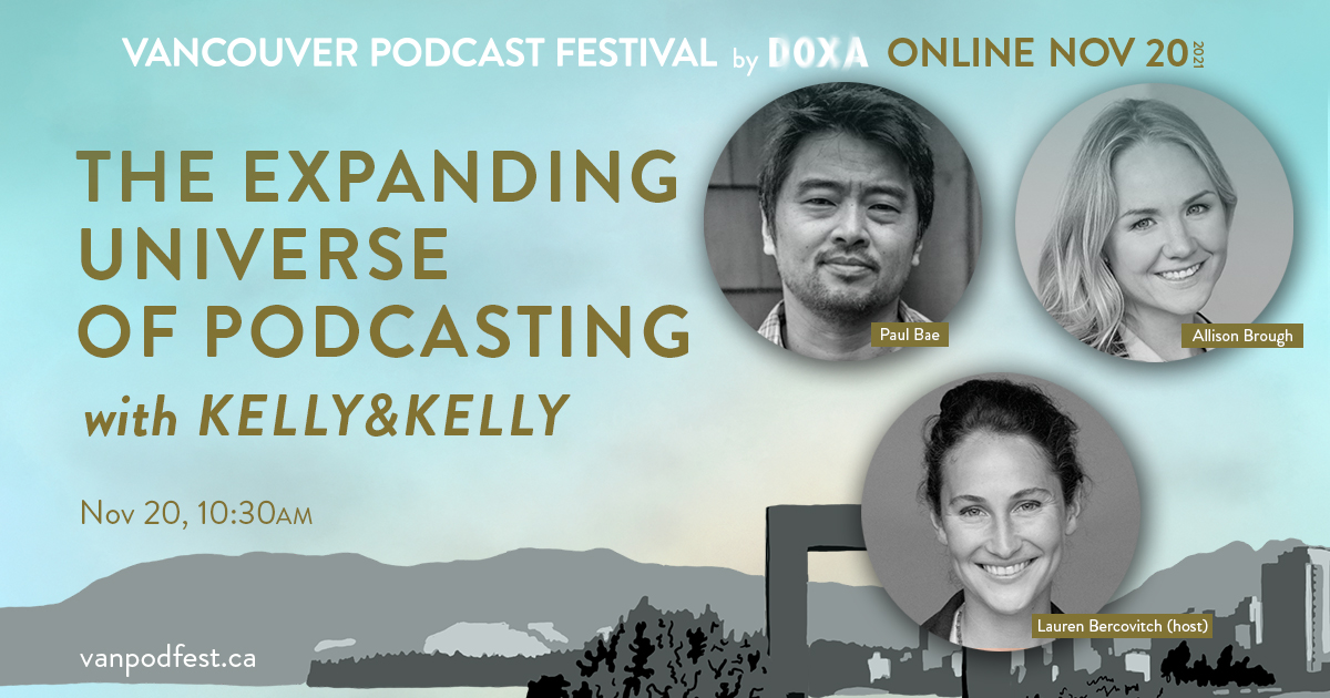 The Expanding Universe of Podcasting with Kelly&Kelly. Nov 20, 10:30 AM.