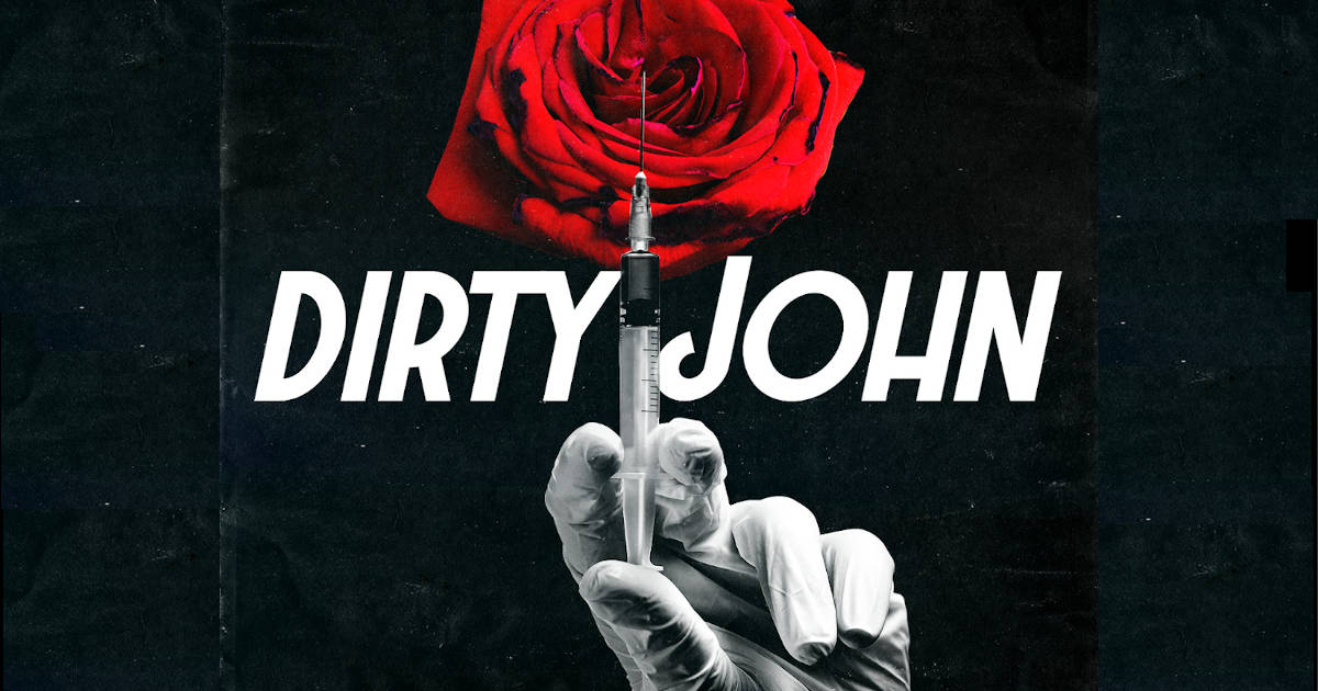 Dirty John